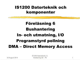 is1200 datorteknik och komponenter