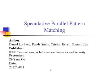 Speculative Parallel Pattern Matching