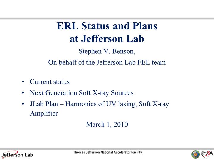 erl status and plans at jefferson lab