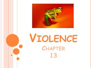 Violence Chapter 13
