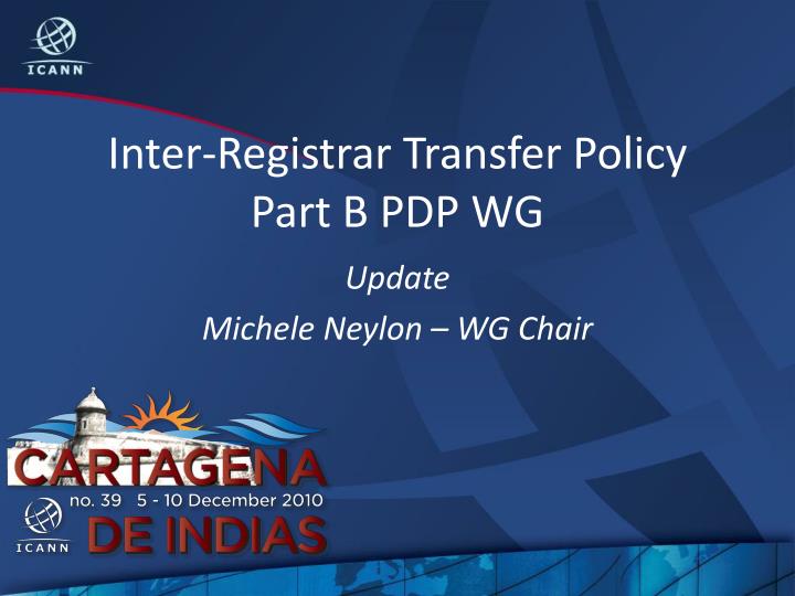 inter registrar transfer policy part b pdp wg