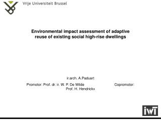 Environmental impact assessment of adaptive reuse of existing social high-rise dwellings