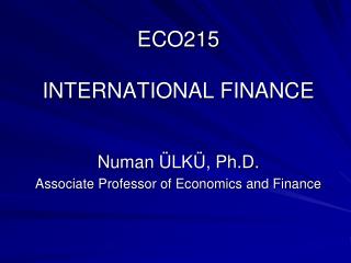 ECO215 INTERNATIONAL FINANCE