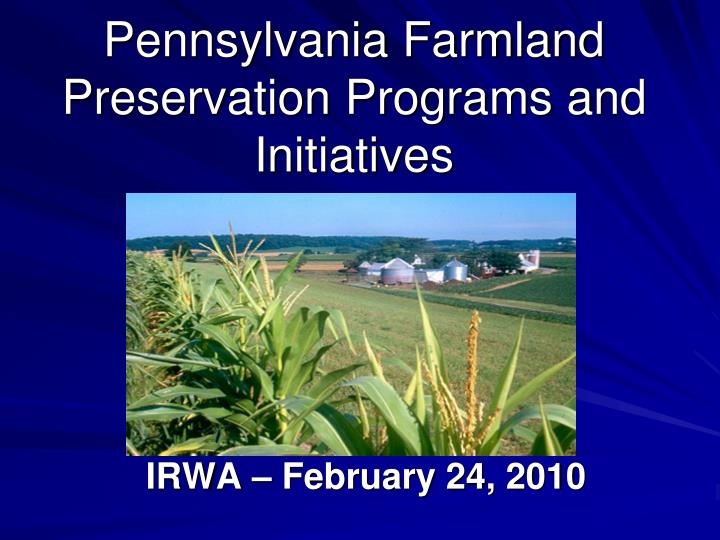 pennsylvania farmland preservation programs and initiatives