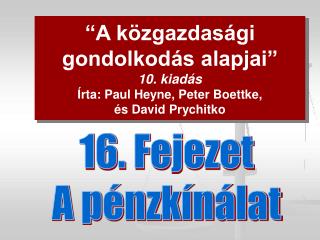 a k zgazdas gi gondolkod s alapjai 10 kiad s rta paul heyne peter boettke s david prychitko