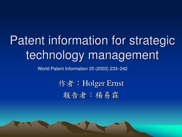 patent information for strategic technology management