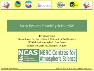 Earth System Modelling &amp; the NDG