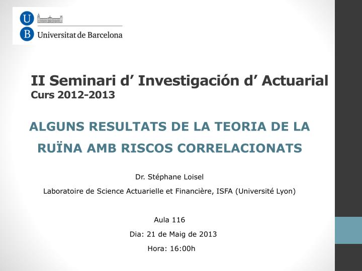 ii seminari d investigaci n d actuarial curs 2012 2013