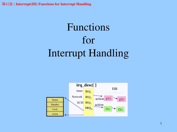 functions for interrupt handling