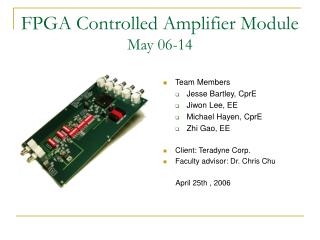 FPGA Controlled Amplifier Module May 06-14