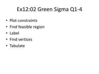Ex12:02 G reen Sigma Q1-4