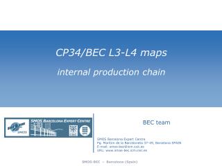 CP34/BEC L3-L4 maps internal production chain