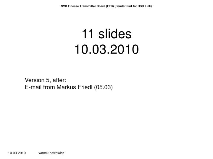 11 slides 10 0 3 2010
