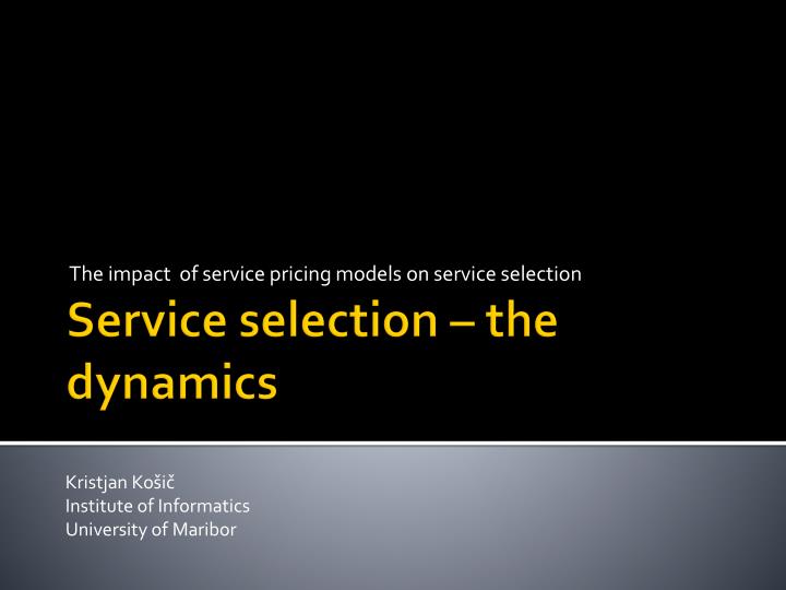 the impact of service pricing models on service selection