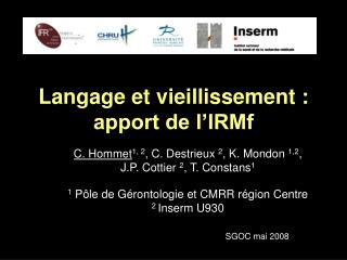 Langage et vieillissement : apport de l’IRMf