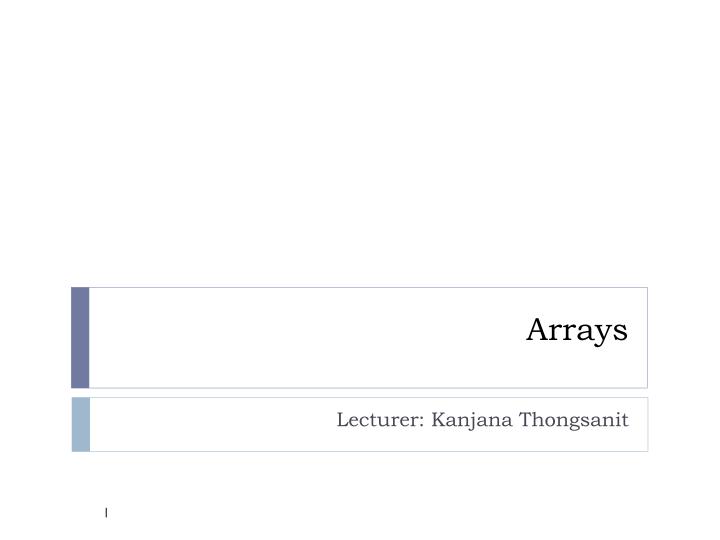 arrays