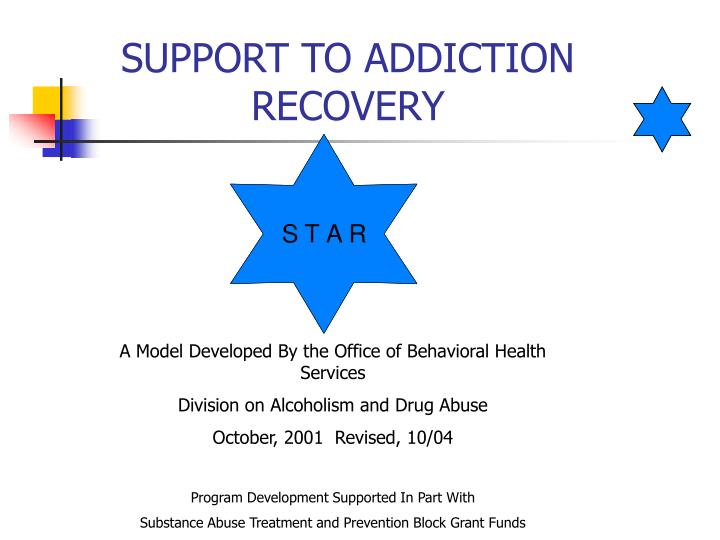 support to addiction recovery