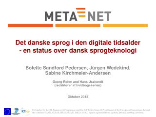 det danske sprog i den digitale tidsalder en status over dansk sprogteknologi