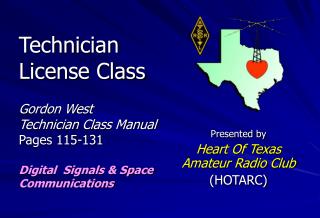 Presented by Heart Of Texas Amateur Radio Club (HOTARC)