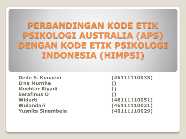 perbandingan kode etik psikologi australia aps dengan kode etik psikologi indonesia himpsi