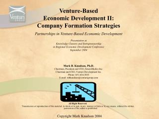 Venture-Based Economic Development II: Company Formation Strategies