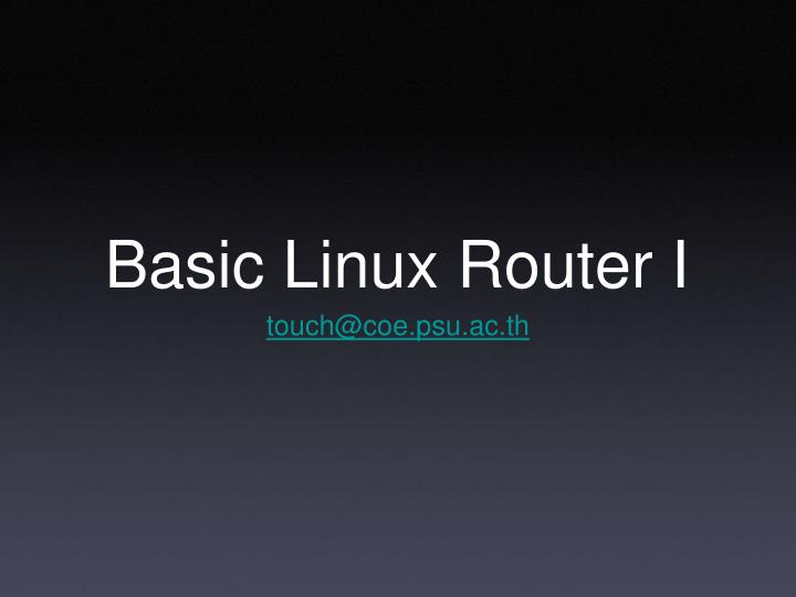 basic linux router i
