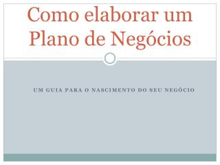 como elaborar um plano de neg cios