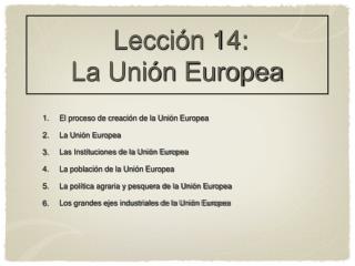 lecci n 14 la uni n europea