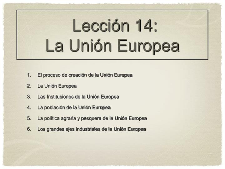 lecci n 14 la uni n europea