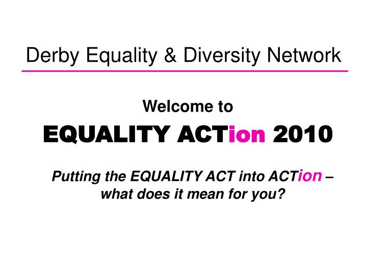 derby equality diversity network