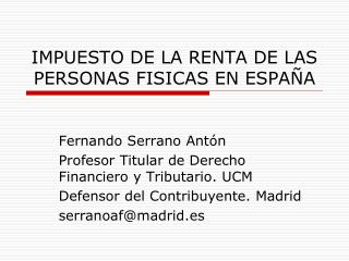 impuesto de la renta de las personas fisicas en espa a