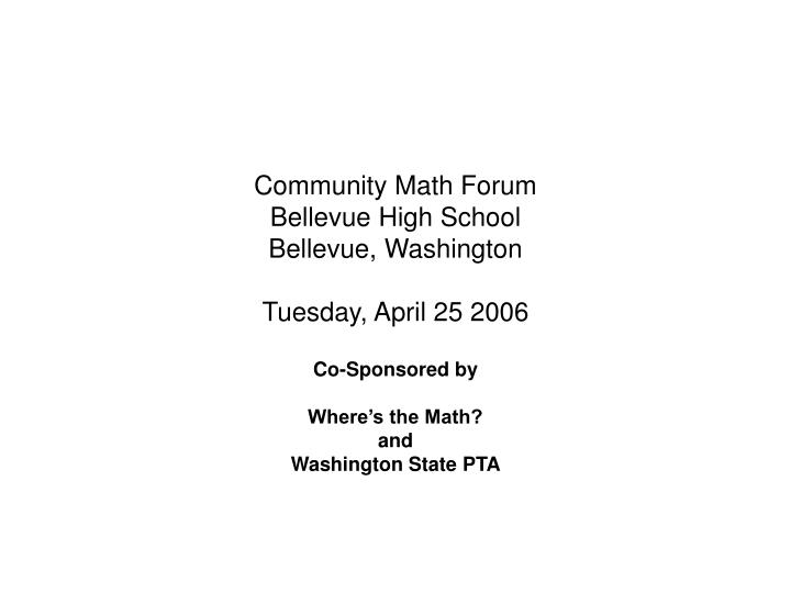 community math forum bellevue high school bellevue washington tuesday april 25 2006