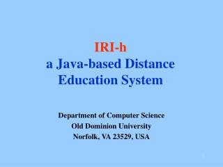 IRI-h a Java-based Distance Education System