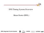 SNS Timing System Overview - slide 1