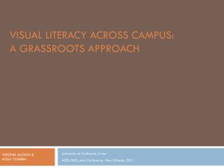 VISUAL LITERACY ACROSS CAMPUS: A GRASSROOTS APPROACH