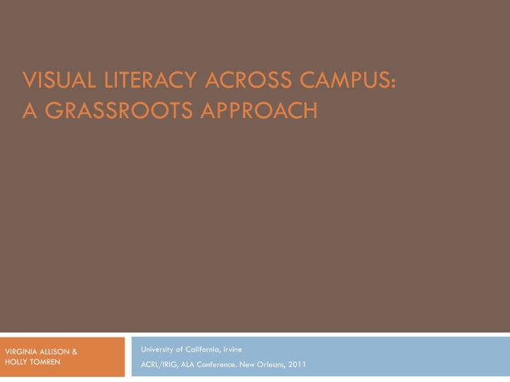 visual literacy across campus a grassroots approach