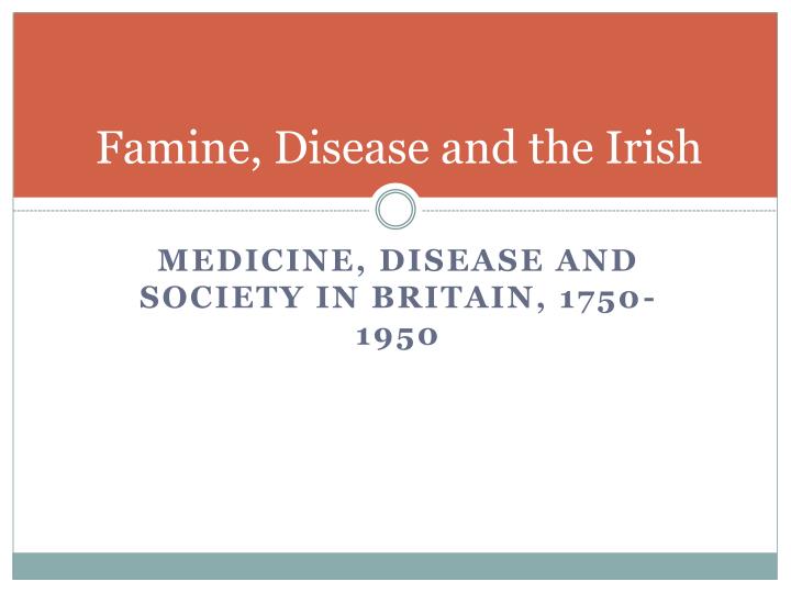 famine disease and the irish