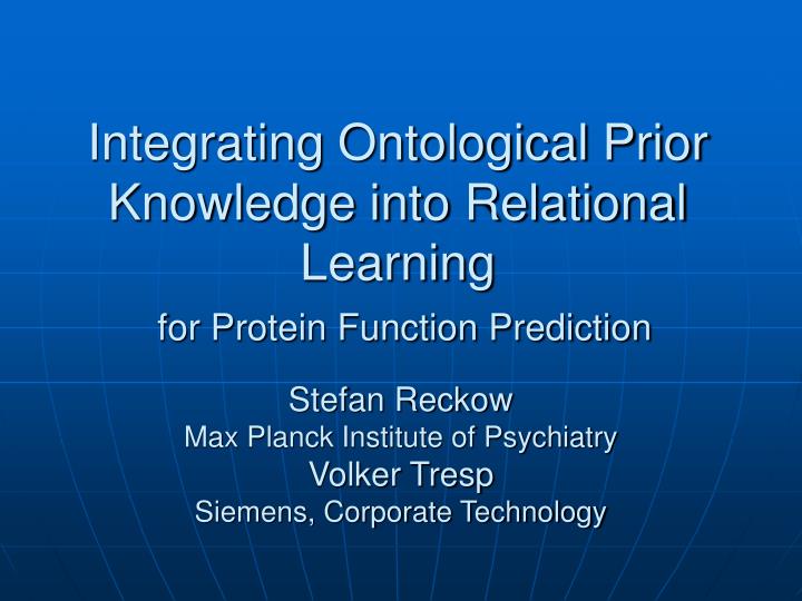 integrating ontological prior knowledge into relational learning for protein function prediction