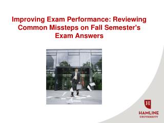 Improving Exam Performance: Reviewing Common Missteps on Fall Semester's Exam Answers