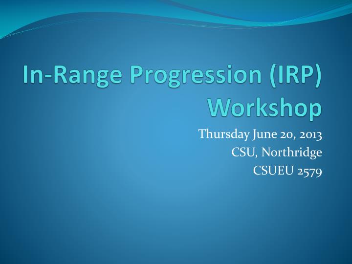 in range progression irp workshop