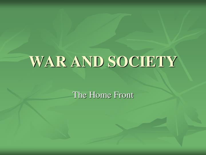 war and society