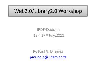 Web2.0/Library2.0 Workshop