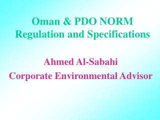 Oman &amp; PDO NORM Regulation and Specifications