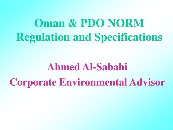 oman pdo norm regulation and specifications