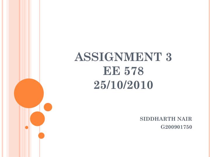 assignment 3 ee 578 25 10 2010