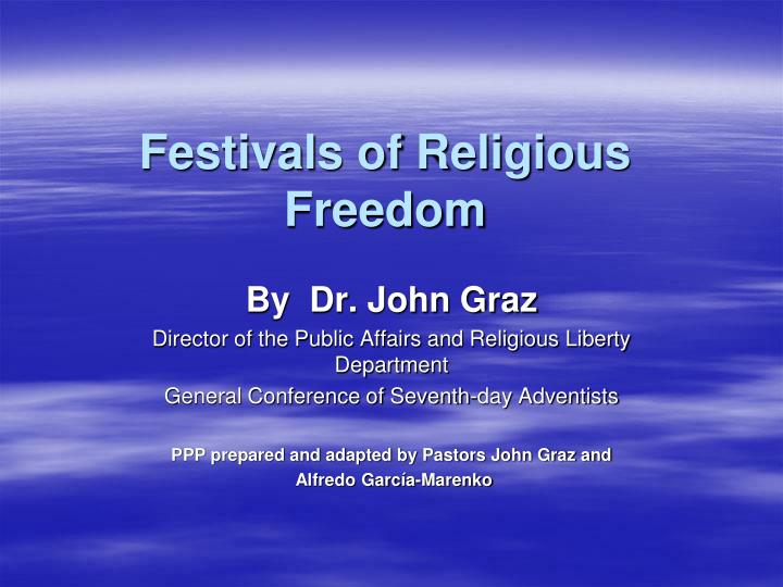 festivals of religious freedom