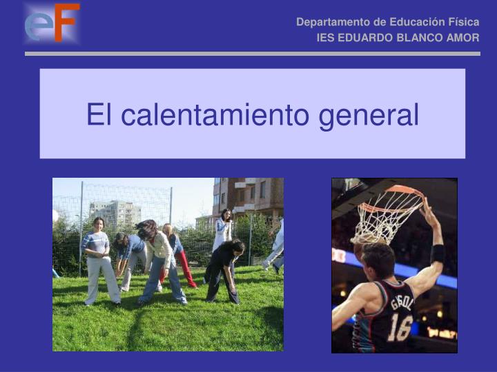 el calentamiento general