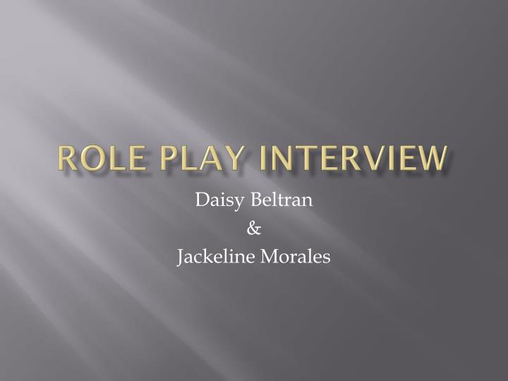 role play intervie w