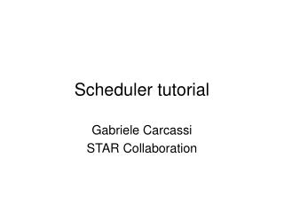 Scheduler tutorial