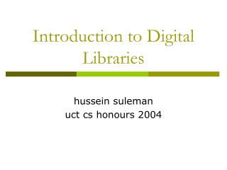Introduction to Digital Libraries